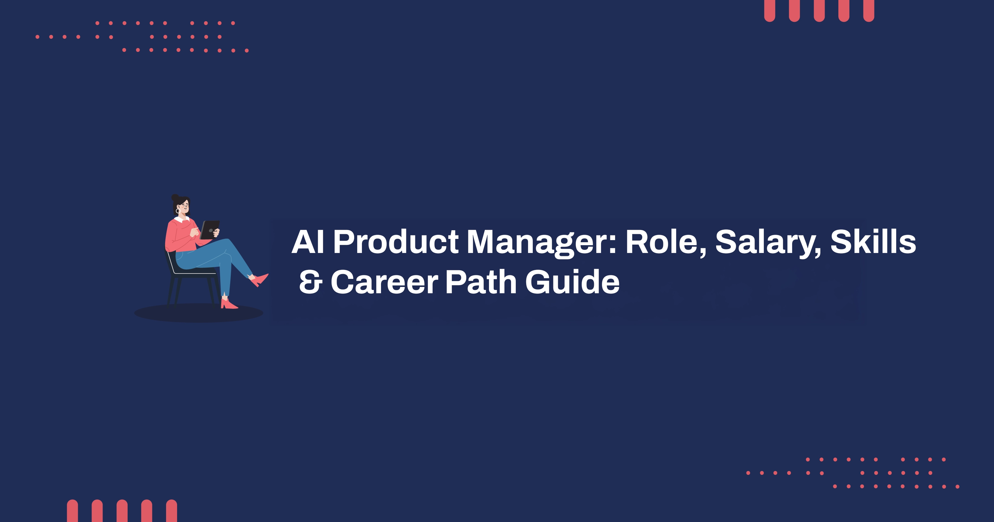 AI product Manager Roles and Responsibilities