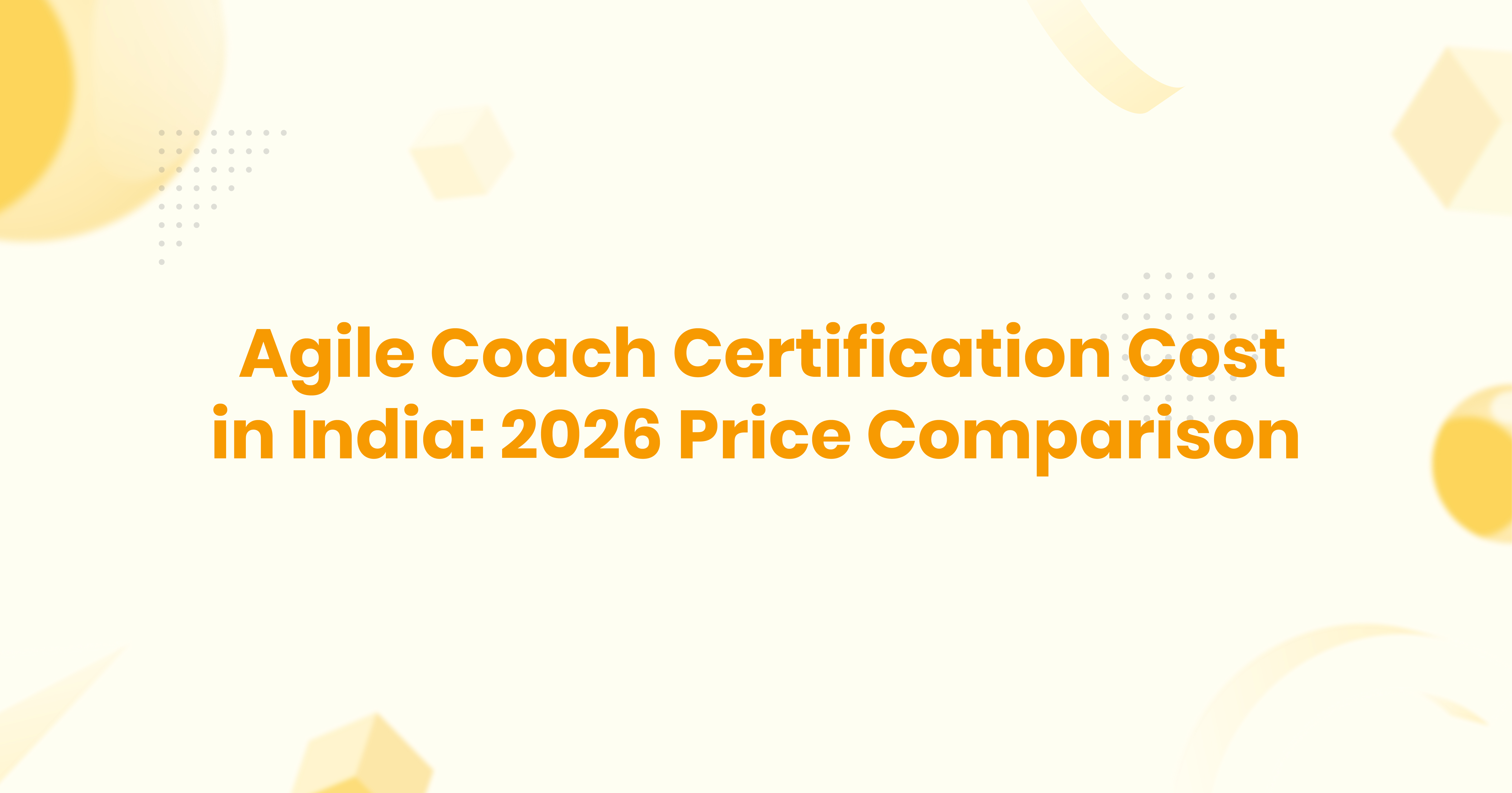 Agile Coach Certification Cost in India