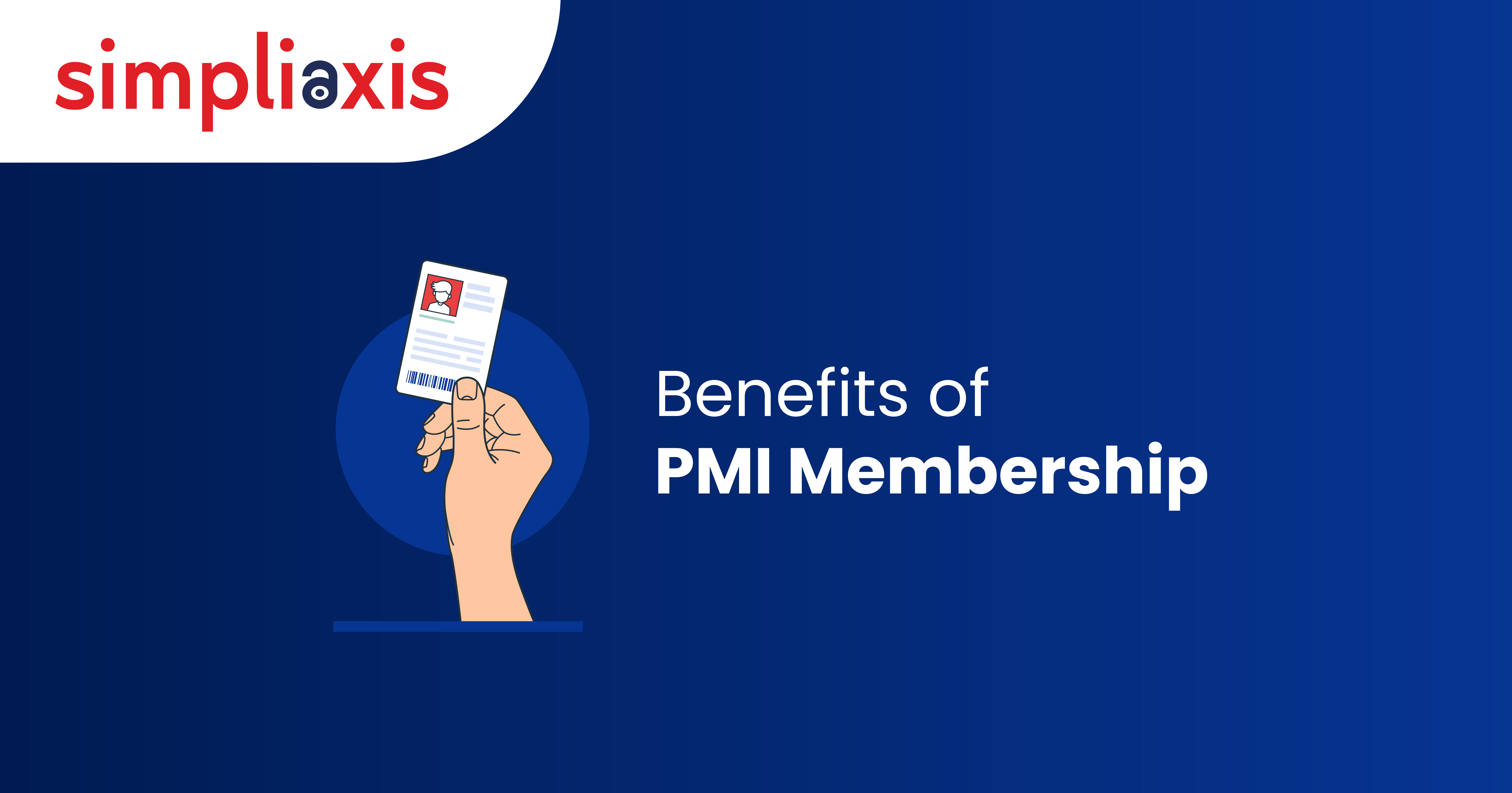 Benefits Of PMI Membership