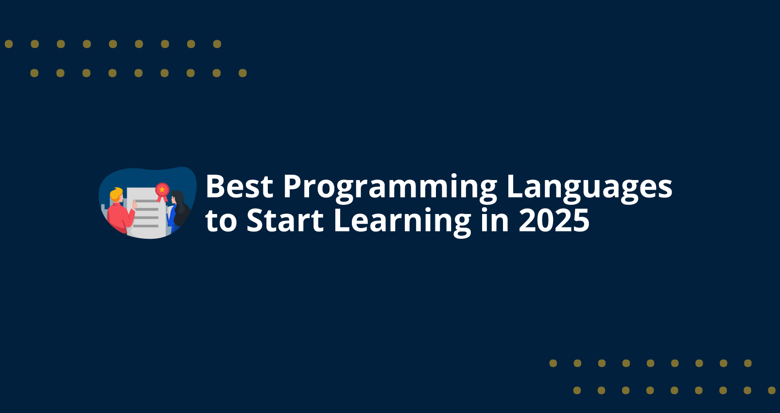 Best Programming Languages to Start Learning in 2025