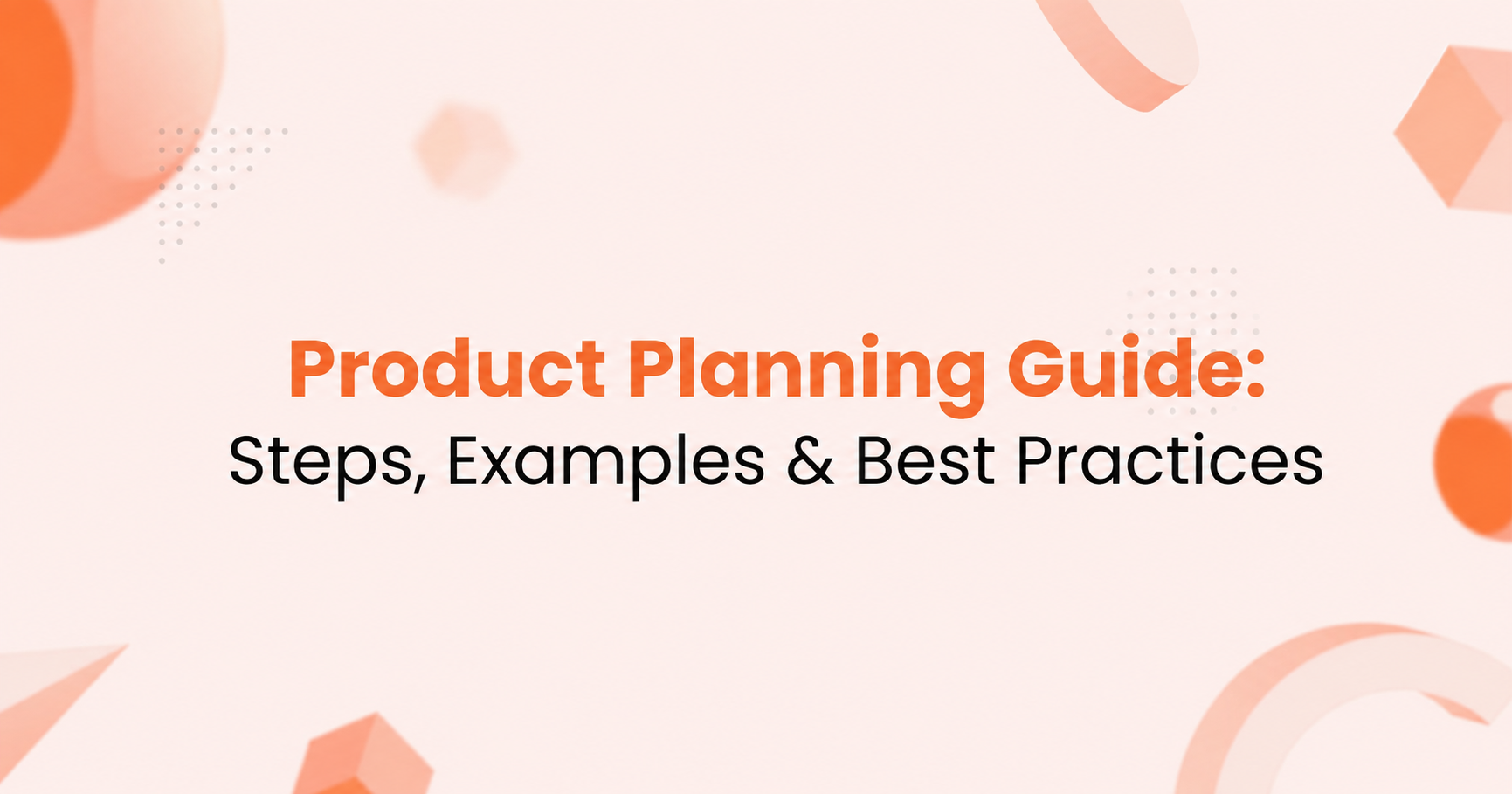 Product Planning Guide