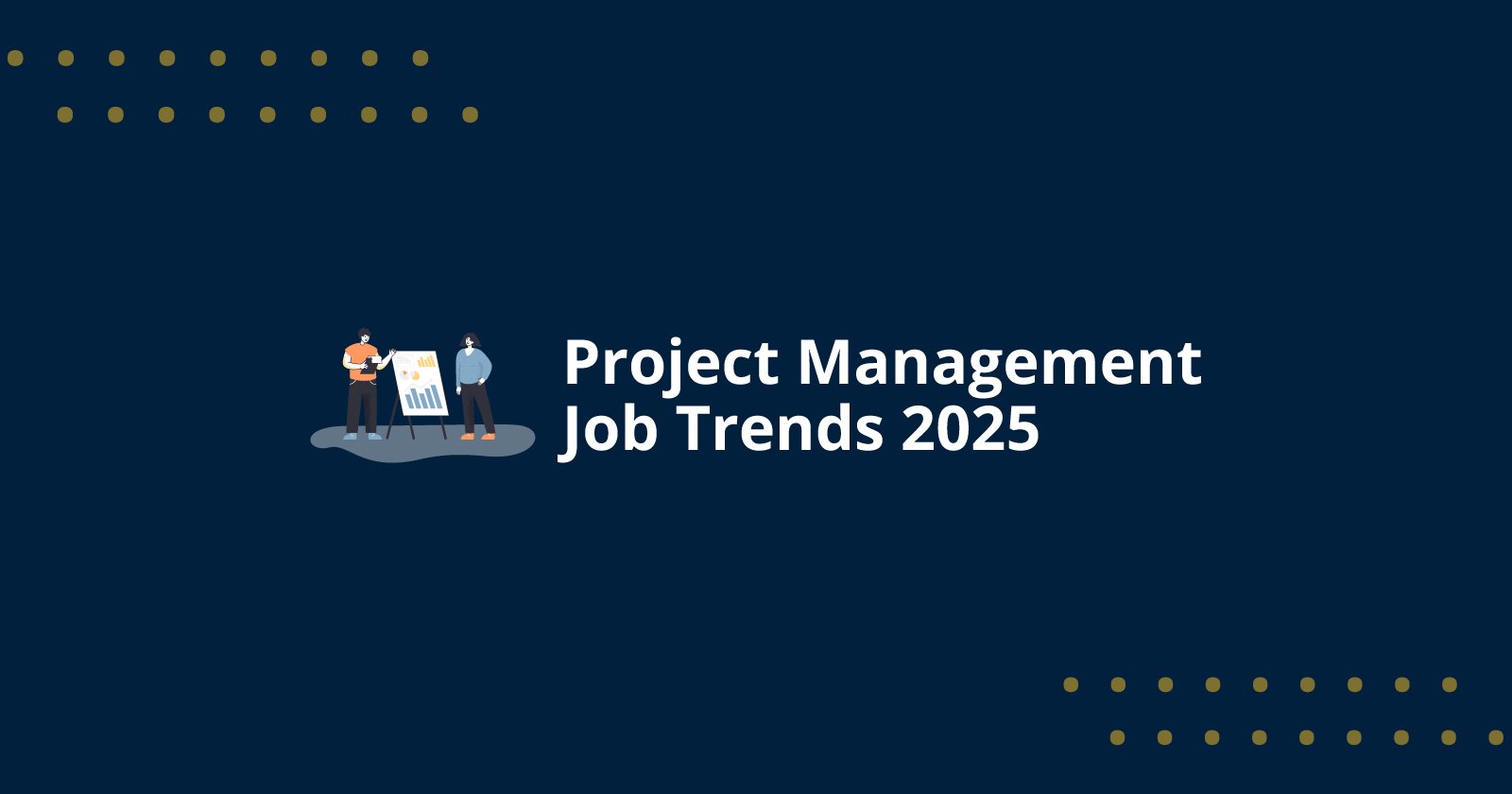 Project Management Job Trends 2025