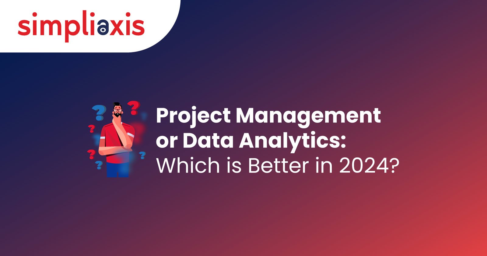Project Management or Data Analytics