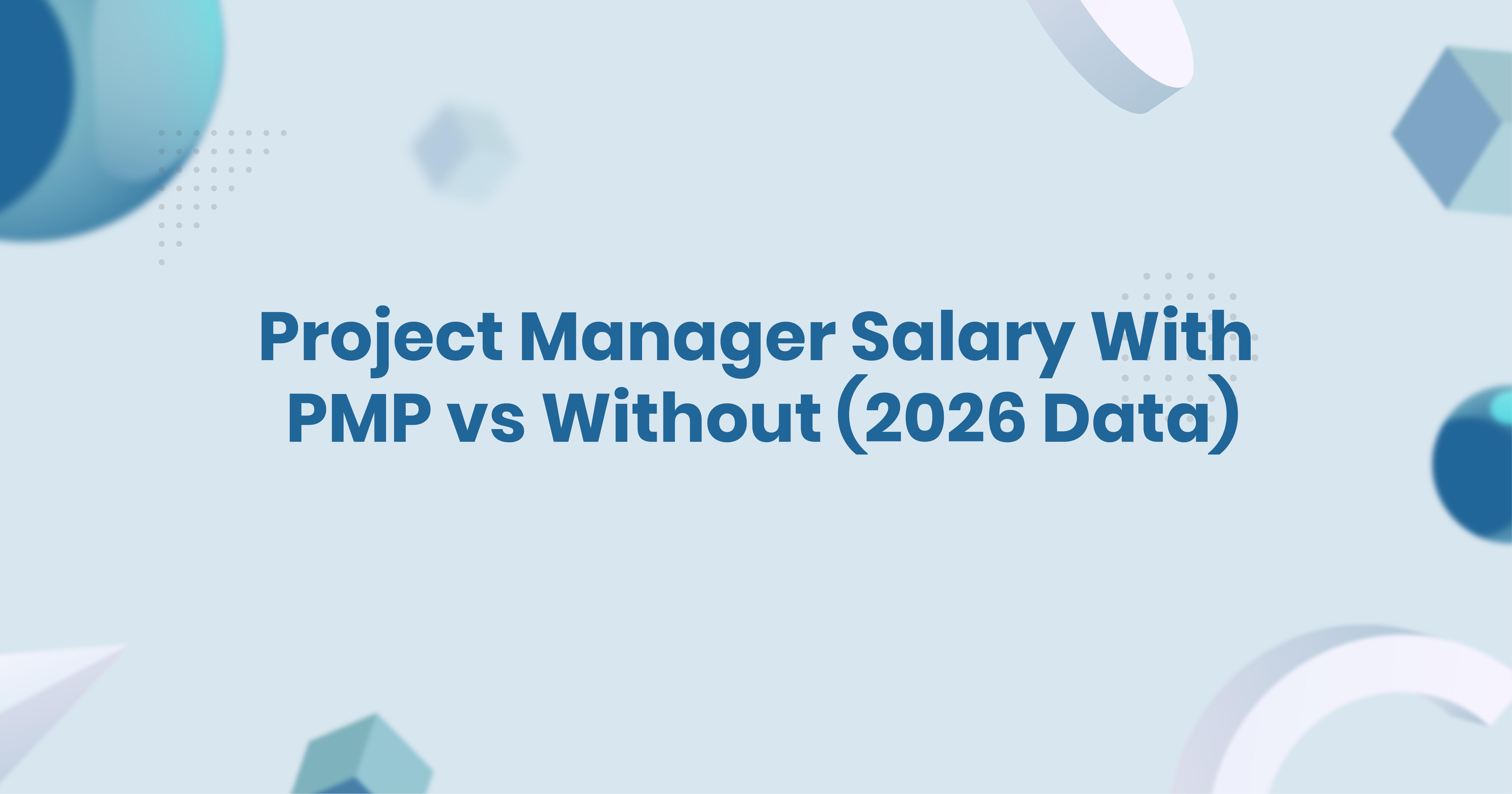 Project Manager Salary With PMP vs Without