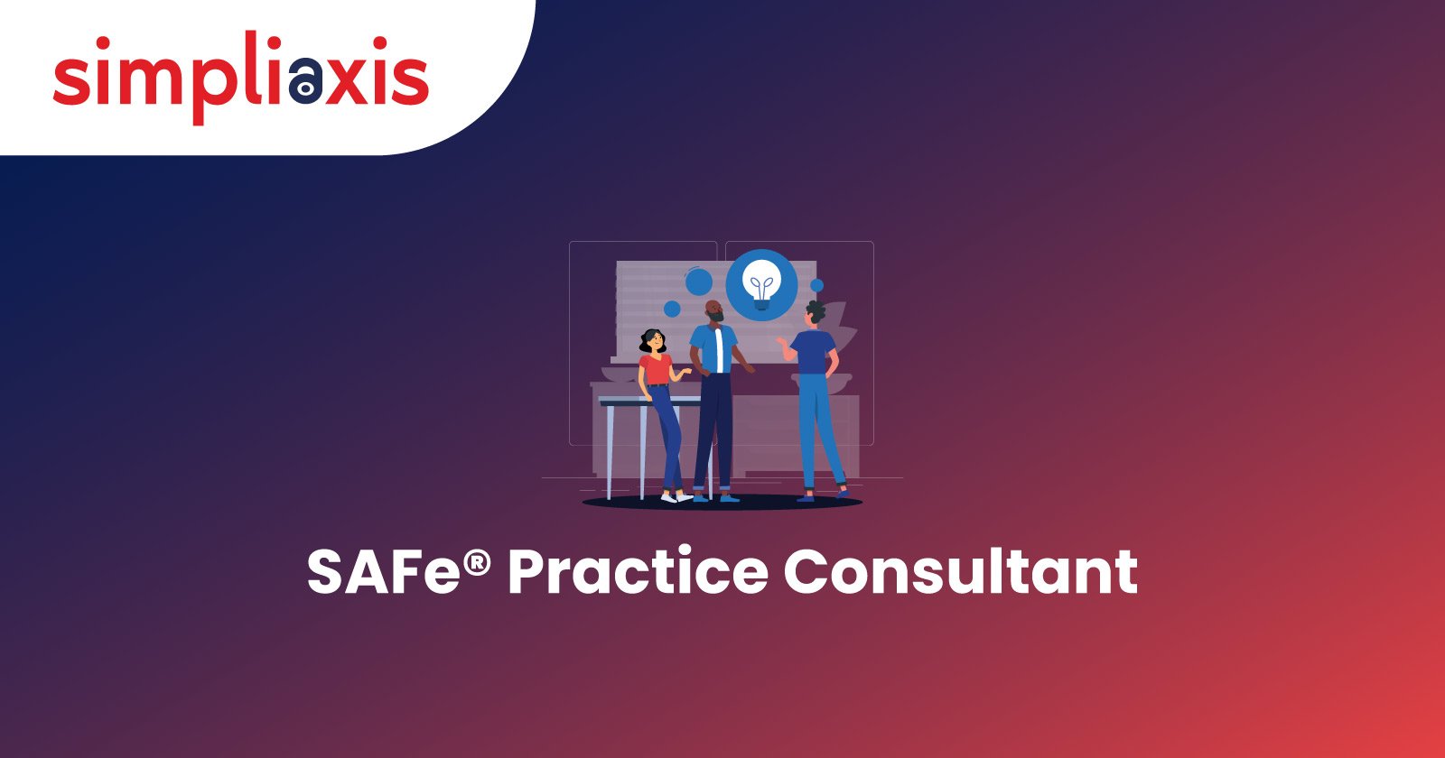 SAFe® Practice Consultant