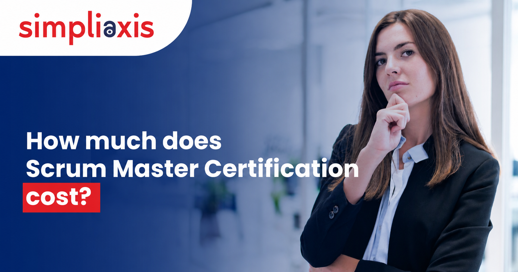 How Much Does Scrum Master Certification Cost