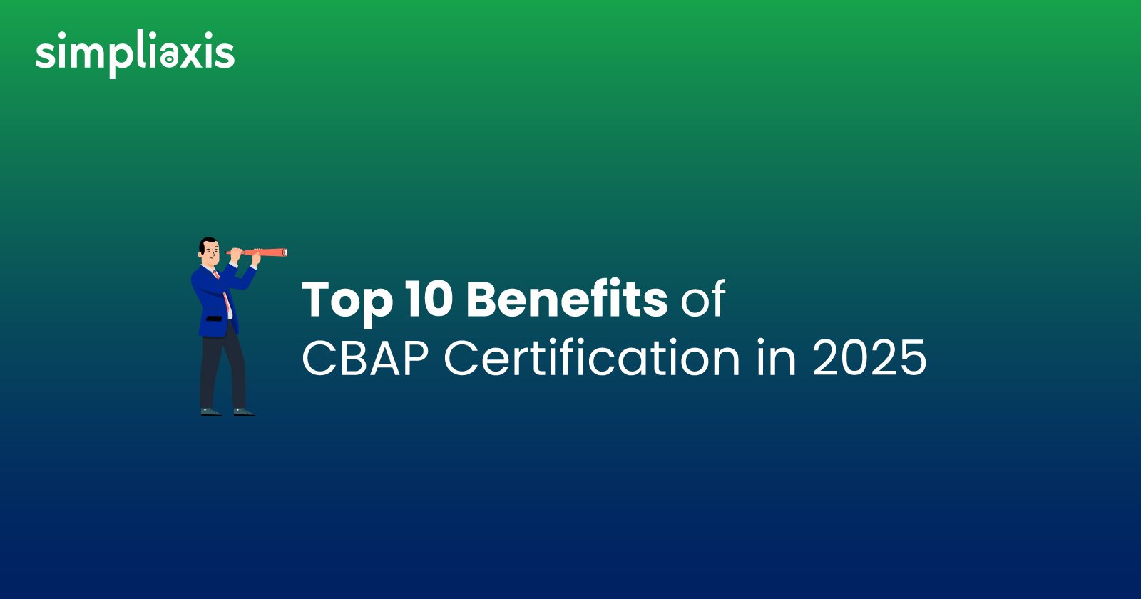Benefits of taking CBAP Certification Course