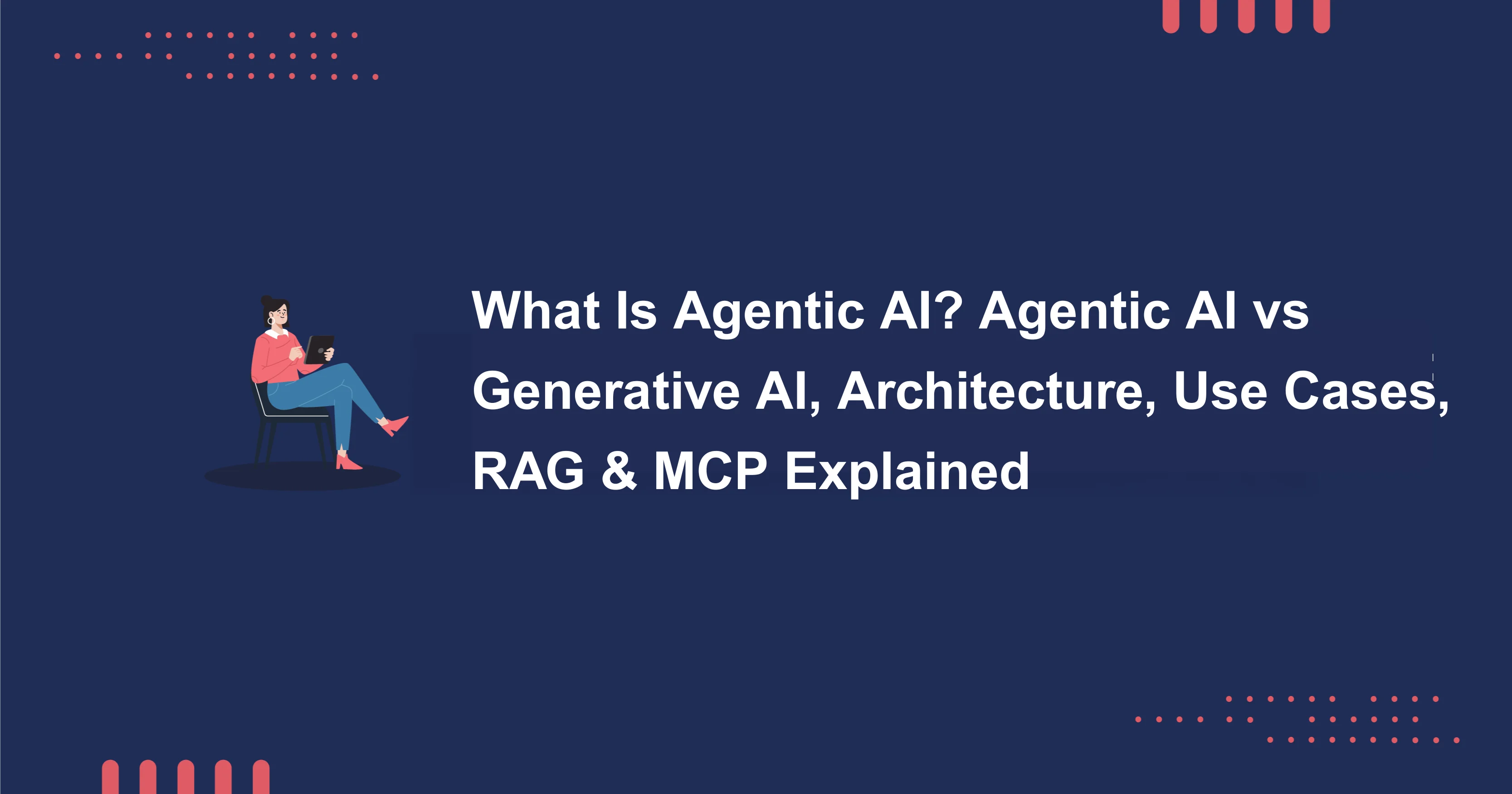 What is Agentic AI