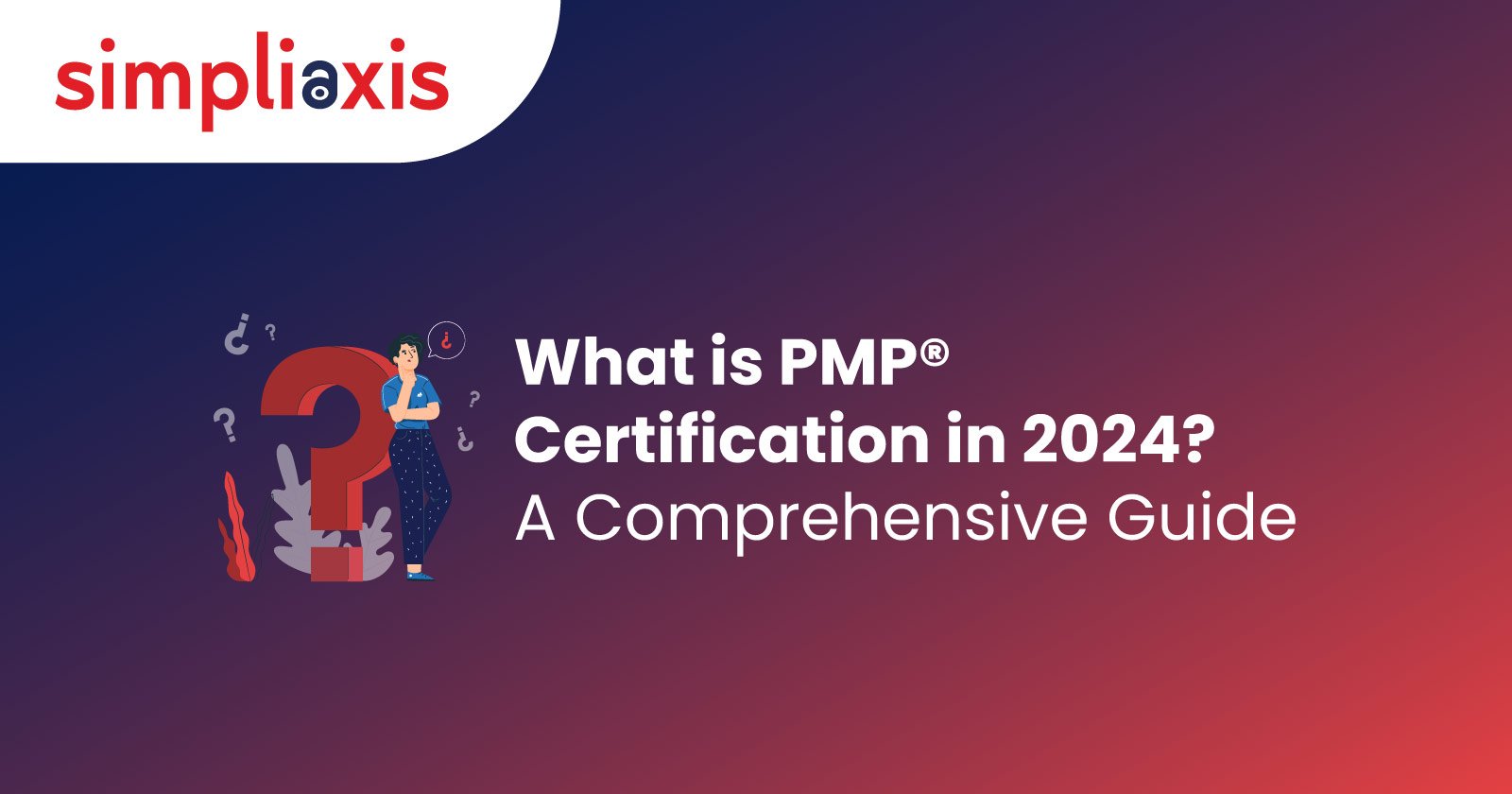 Full details on PMP Certification