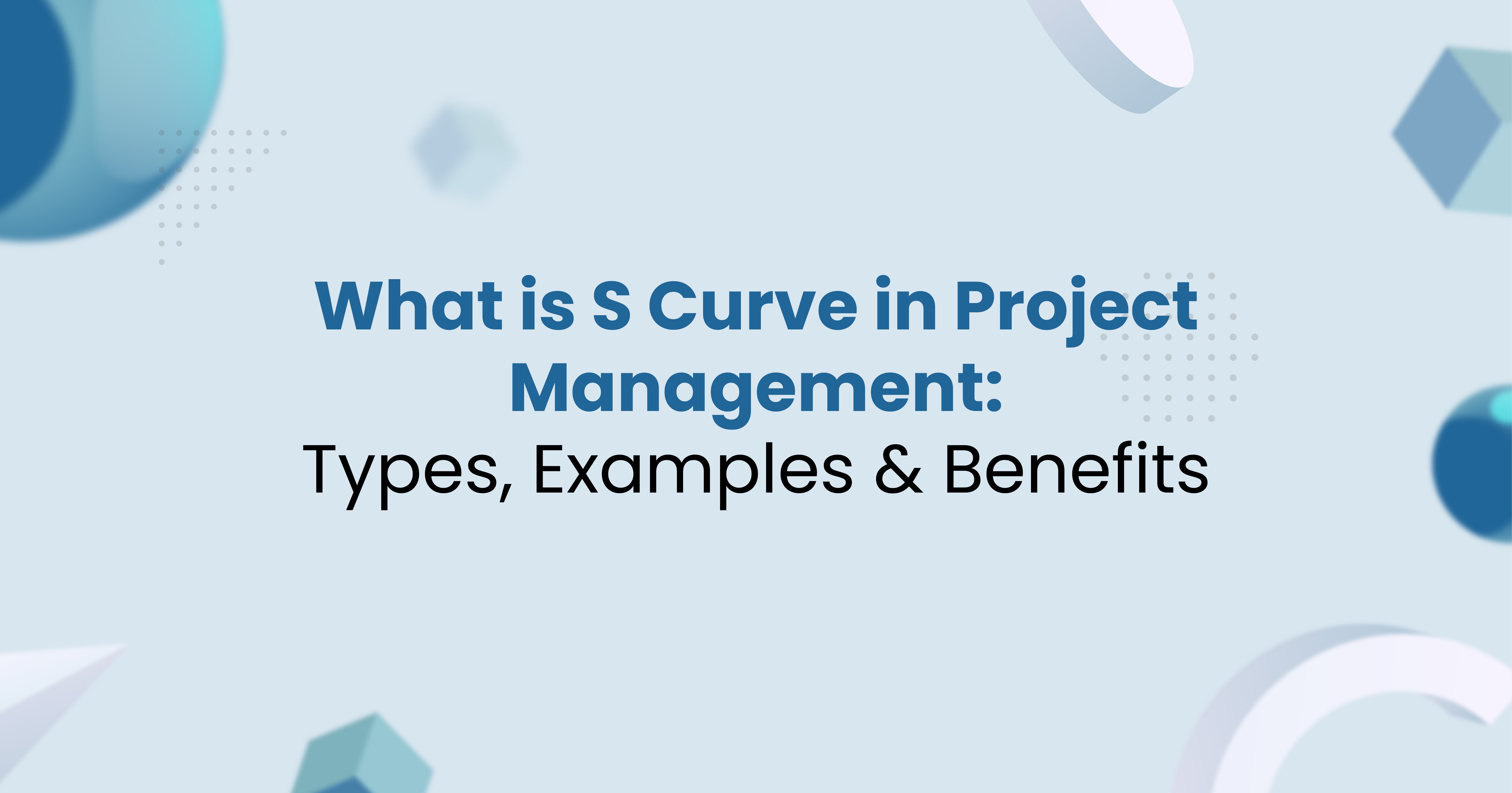 S Curve in Project Management