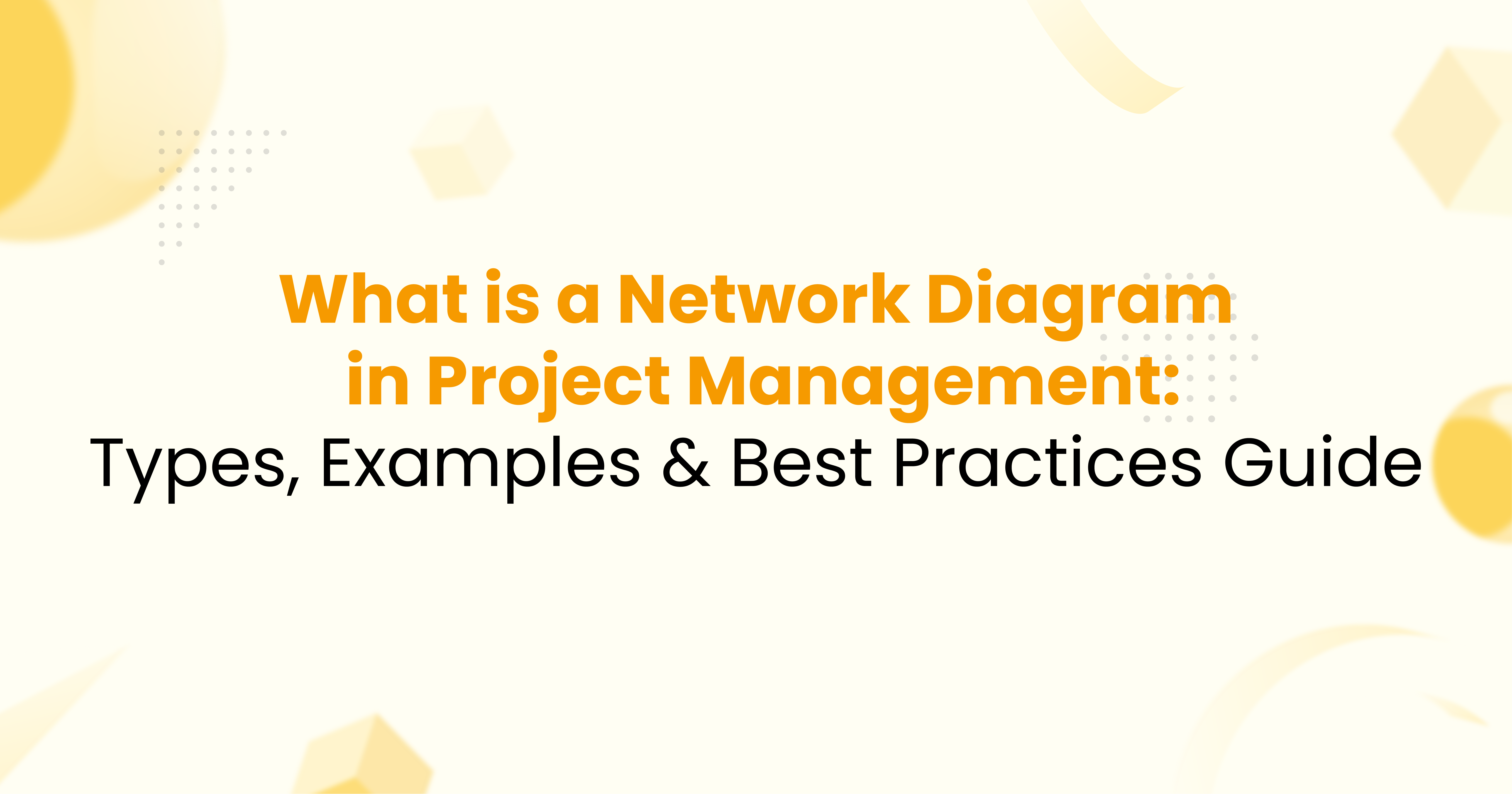 Network Diagram in Project Management