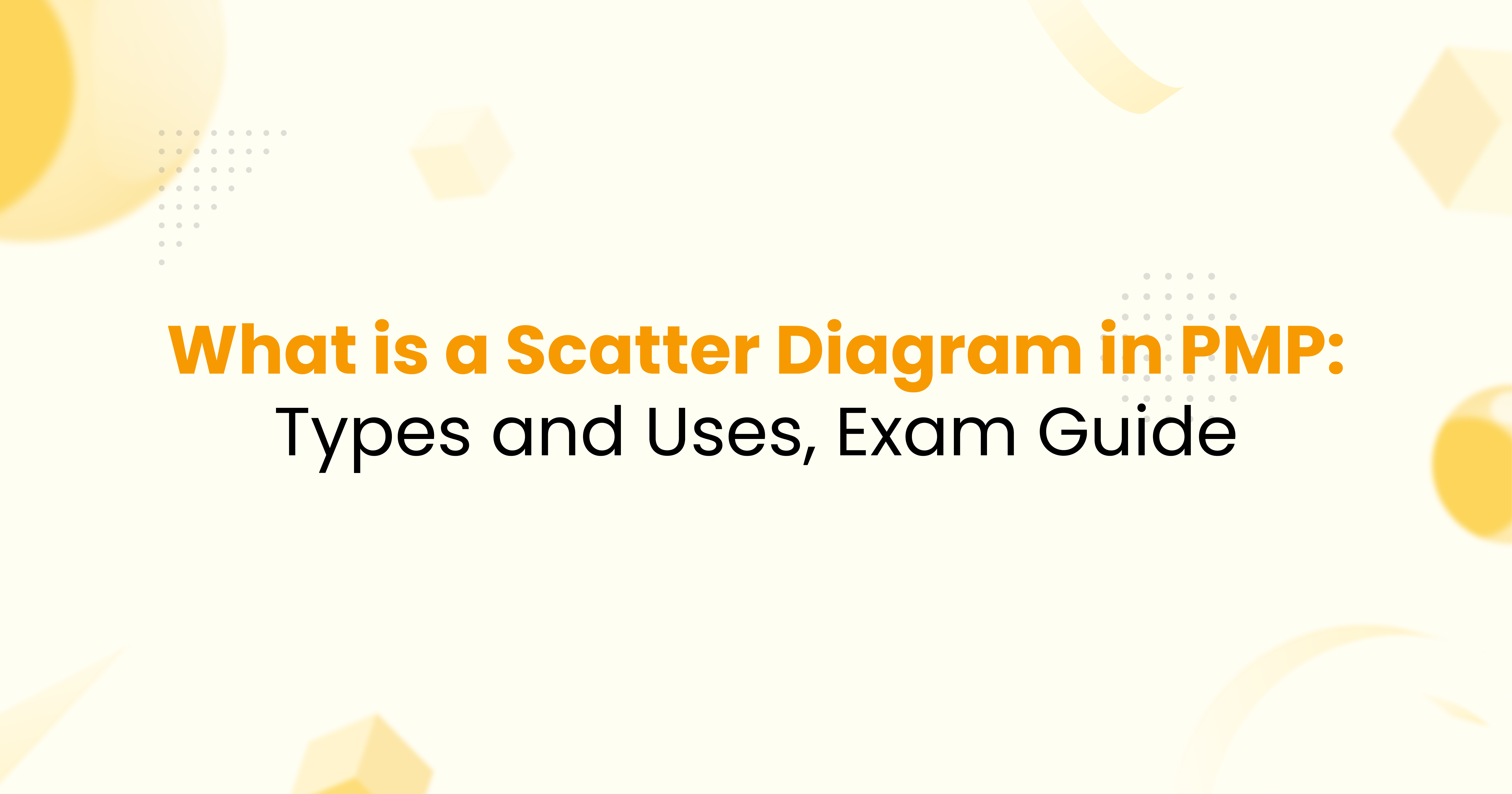 What is Scatter Diagram in PMP