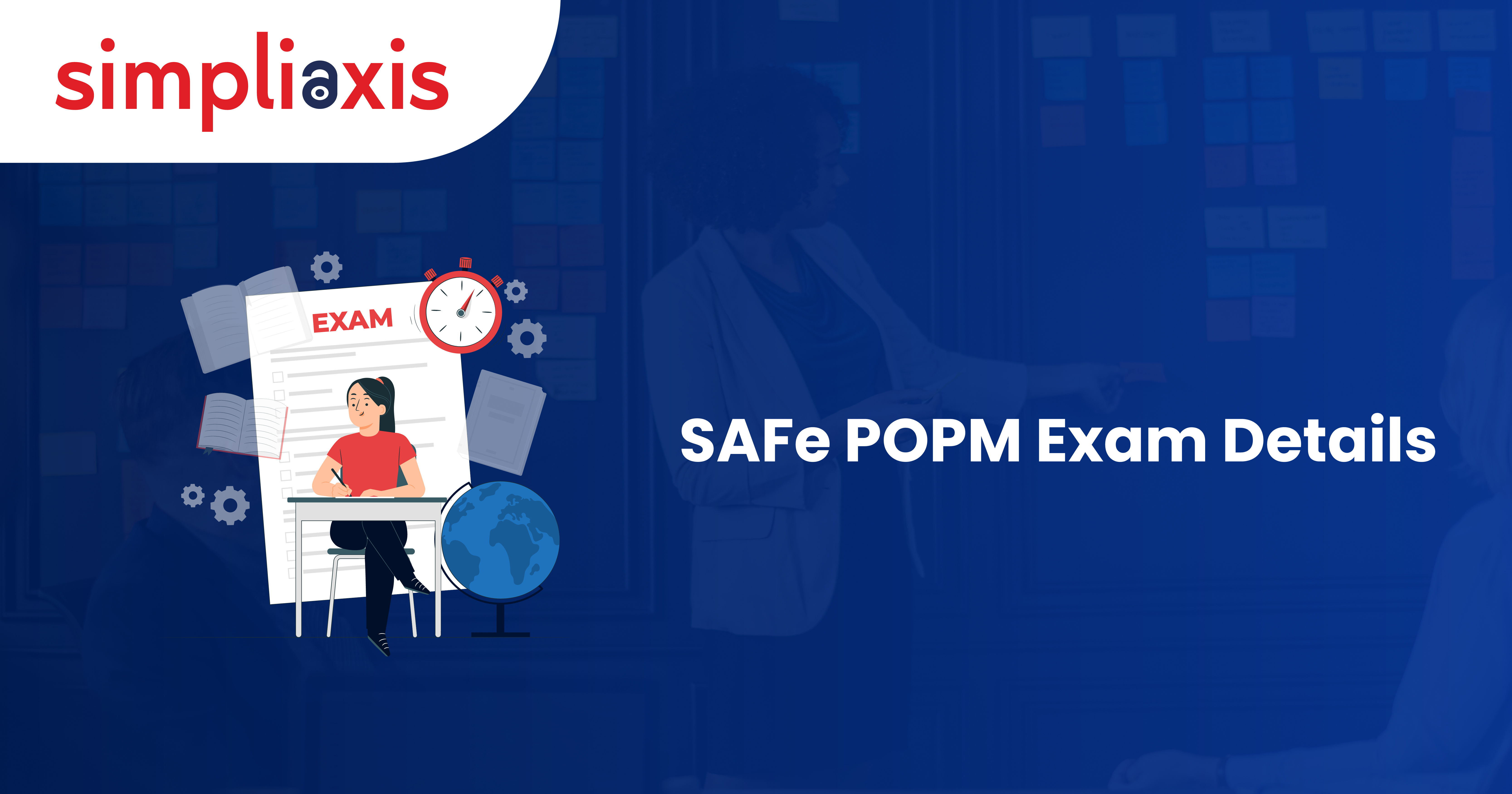SAFe POPM Exam Details