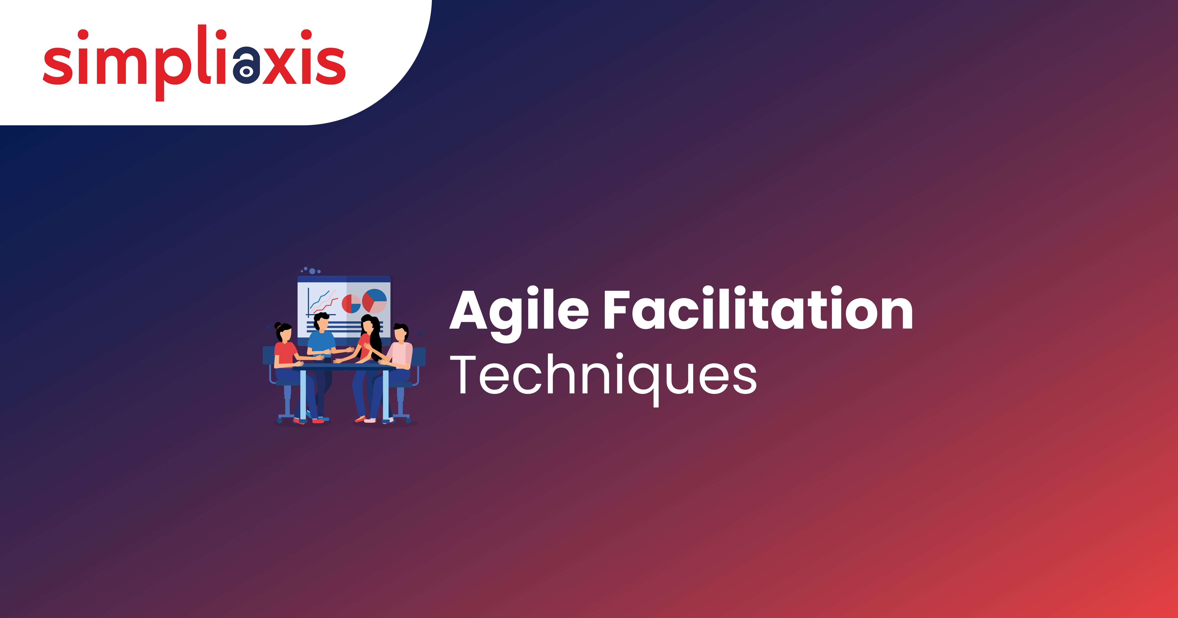 Mastering Agile: Effective Agile Facilitation Techniques