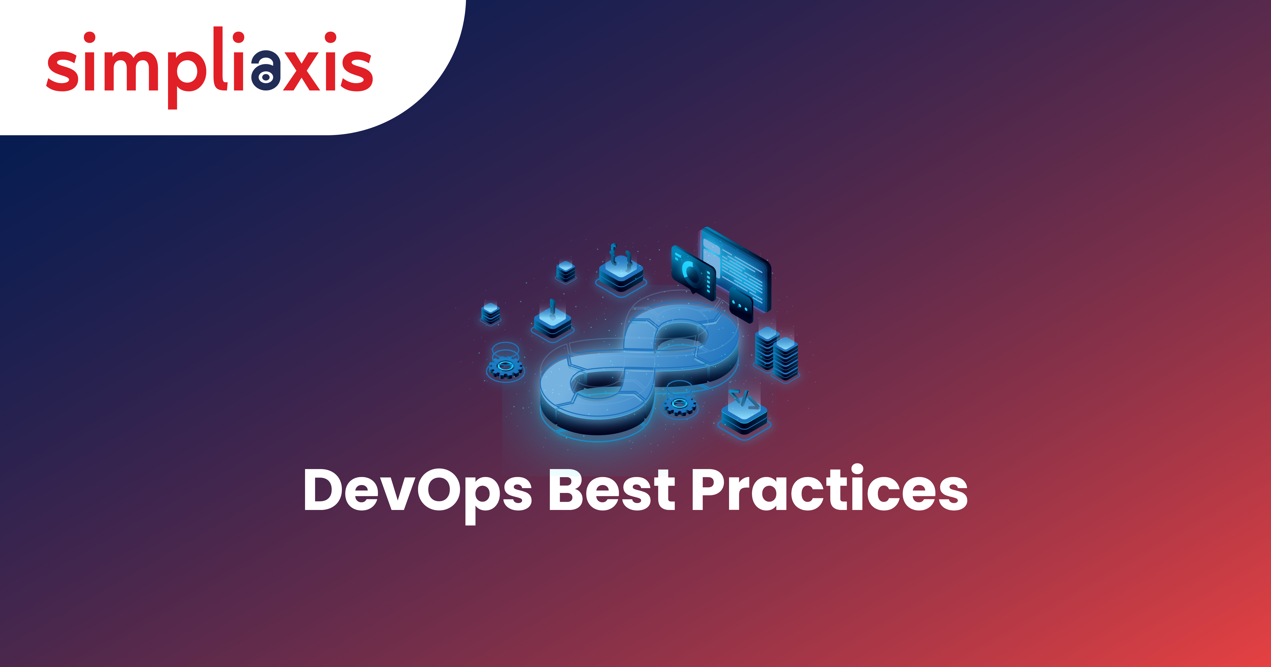 DevOps Best Practices - A Comprehensive Guide