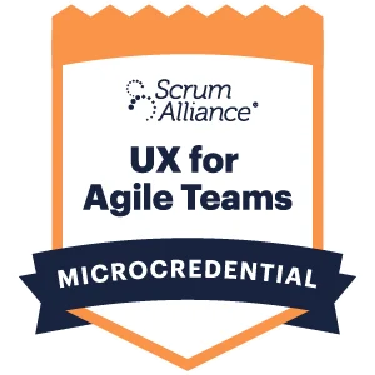 UX and Design for Agile Teams Micro-credential UX and Design for Agile Teams Micro-credential Official Credential Mark
