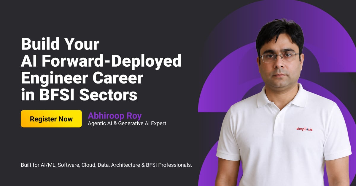 Build Your AI Forward Deployed Engineer Career in BFSI Sectors