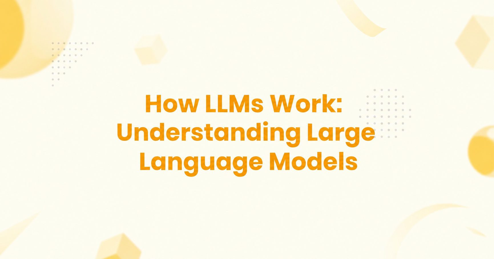 How LLM Work