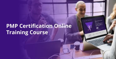 PMP Certification Online Training Course