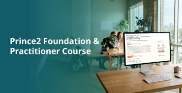 Prince2 Foundation & Practitioner Course
