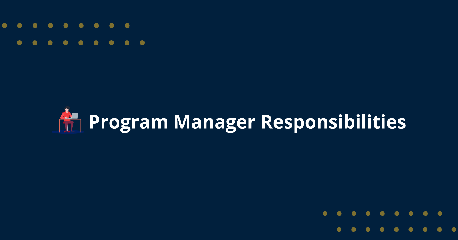 program manager responsibilities