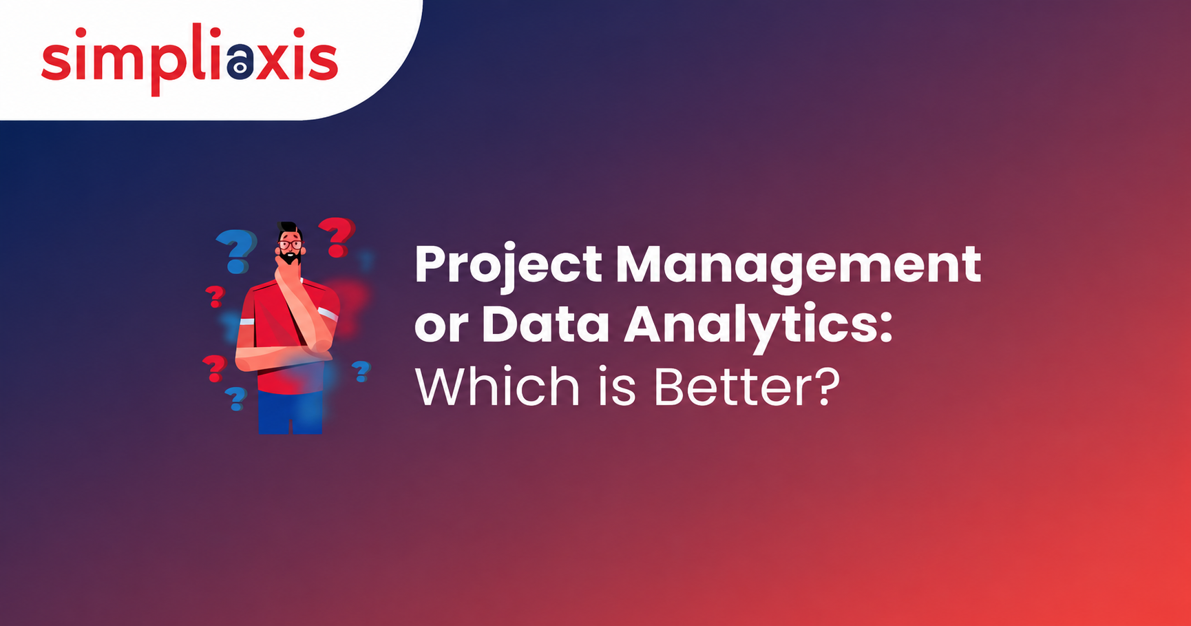 Project Management or Data Analytics