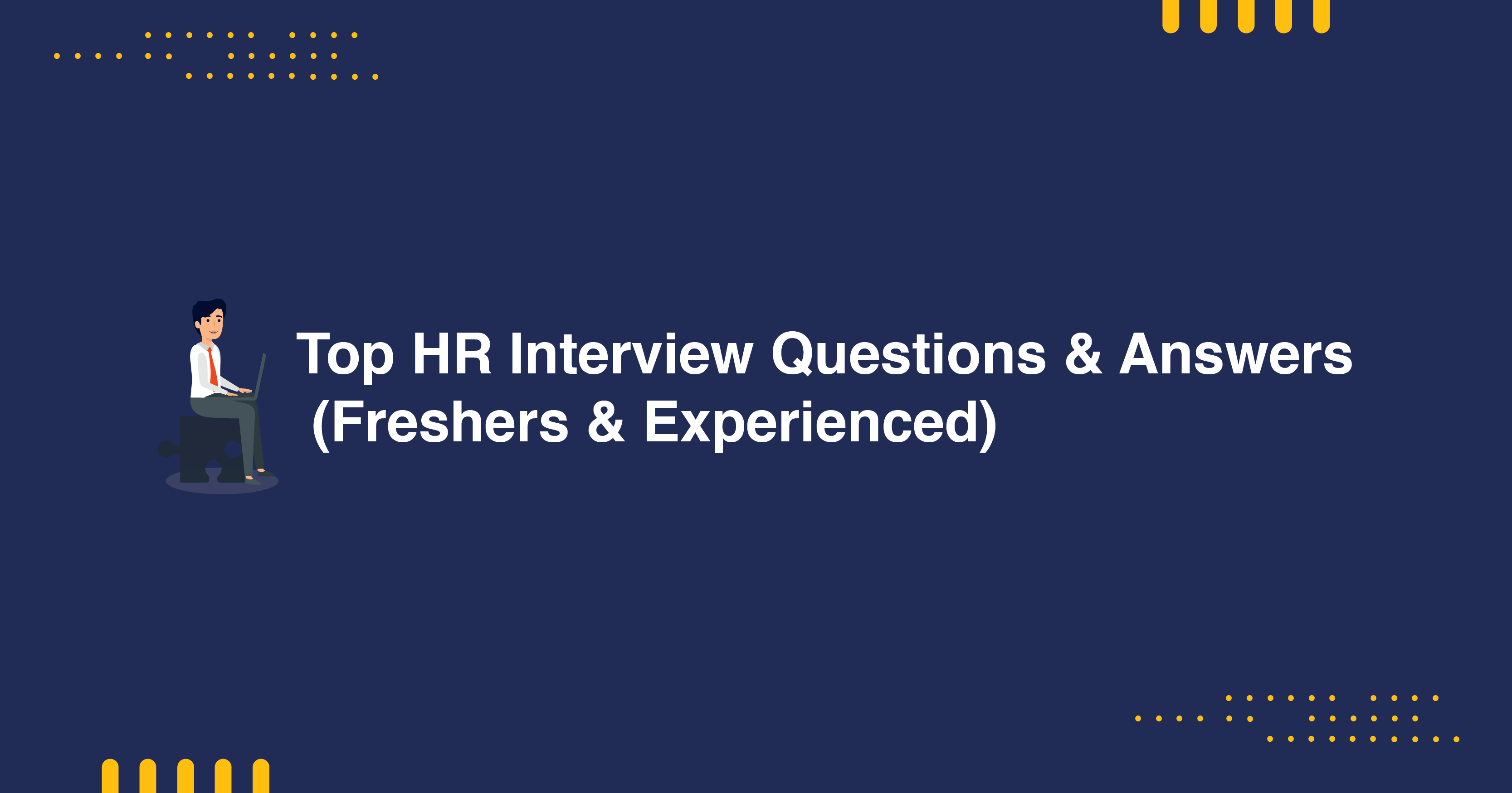 Top HR Interview Questions and Answers