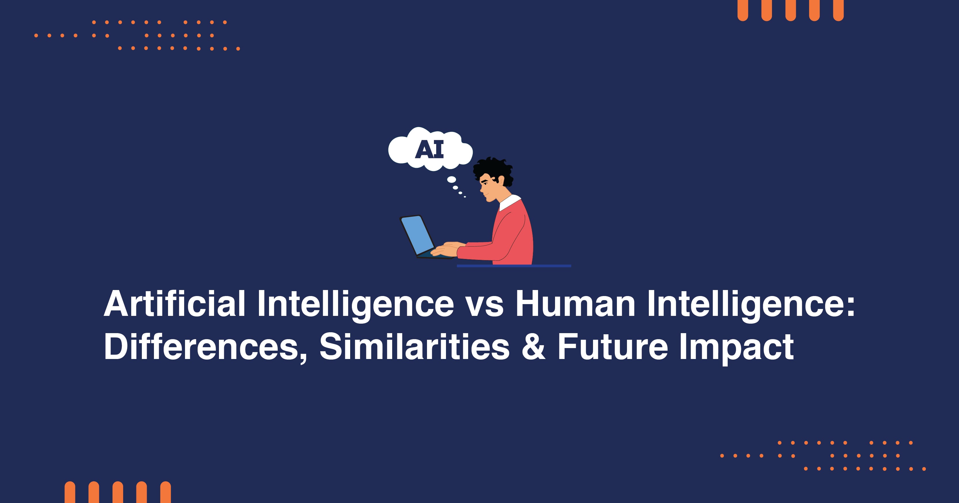 Ai vs Human Intelligence